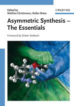 ISBN 9783527313990: Asymmetric Synthesis - The Essentials