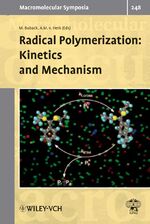 ISBN 9783527320561: Radical Polymerization - Kinetics and Mechanism