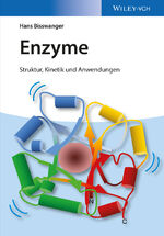 ISBN 9783527336753: Enzyme – Struktur, Kinetik und Anwendungen