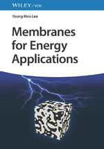 ISBN 9783527347643: Membranes for Energy Applications