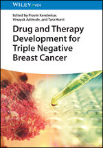 ISBN 9783527351756: Drug and Therapy Development for Triple Negative Breast Cancer