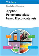 ISBN 9783527352135: Applied Polyoxometalate-based Electrocatalysis