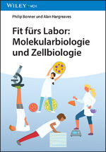 Bonner, Philip L. R.: Fit fürs Labor: Mo