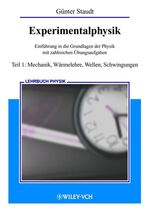 ISBN 9783527403608: Teil 1., Mechanik, Wärmelehre, Wellen und Schwingungen