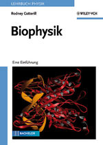 ISBN 9783527406869: Biophysik