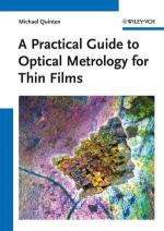 ISBN 9783527411672: A Practical Guide to Optical Metrology for Thin Films