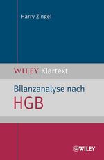 ISBN 9783527502516: Bilanzanalyse nach HGB (Wiley Klartext) von Harry Zingel (Autor)