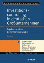 ISBN 9783527502615: Investitionscontrolling in deutschen Großunternehmen – Ergebnisse einer Benchmarking-Studie