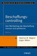 ISBN 9783527502639: Beschaffungscontrolling - Den Wertbeitrag der Beschaffung messen und optimieren