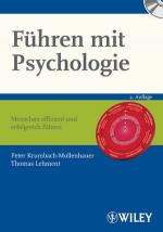 ISBN 9783527505067: Führen mit Psychologie : Menschen effizient und erfolgreich führen