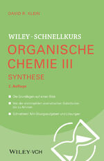 ISBN 9783527530564: Wiley-Schnellkurs Organische Chemie III Synthese