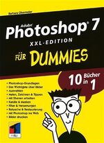 ISBN 9783527701001: Adobe Photoshop 7 XXL-Edition für Dummies