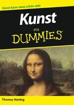 ISBN 9783527702428: Kunst für Dummies - Sonderausgabe