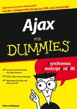 ISBN 9783527702886: Ajax für Dummies