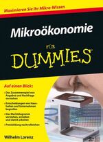 Mikroökonomie für Dummies