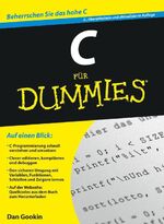 ISBN 9783527706471: C für Dummies