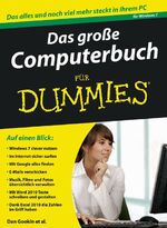 Das große Computerbuch für Dummies – Für Windows 7 und Office 2010