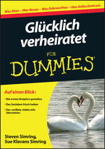 ISBN 9783527706976: Glücklich verheiratet für Dummies