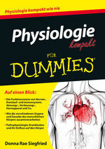 ISBN 9783527712816: Physiologie kompakt für Dummies