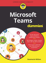 ISBN 9783527717934: Microsoft Teams für Dummies
