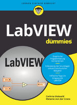 ISBN 9783527718207: LabVIEW für Dummies