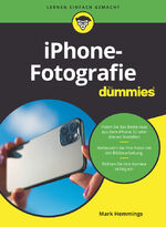 ISBN 9783527718818: iPhone-Fotografie für Dummies