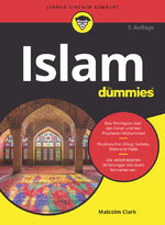 ISBN 9783527720231: Islam für Dummies