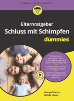 ISBN 9783527720583: Elternratgeber Schluss mit Schimpfen für Dummies