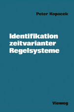 ISBN 9783528030704: Identifikation zeitvarianter Regelsysteme