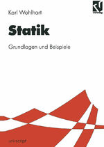 ISBN 9783528031107: Statik – Grundlagen und Beispiele