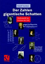 ISBN 9783528032111: Der Zahlen gigantische Schatten: Mathematik im Zeichen der Zeit