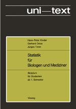 ISBN 9783528033439: Statistik für Biologen und Mediziner: Skriptum f. Studenten ab 1. Semester. Mit 115 Beisp. (uni-texte)