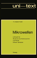 ISBN 9783528035655: Mikrowellen - Lehrbuch für Studenten der Elektrotechnik und Physik höherer Semester