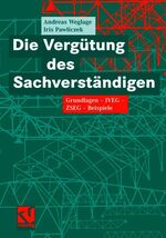 ISBN 9783528039813: Die Vergütung des Sachverständigen