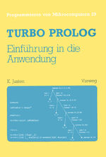 ISBN 9783528045616: Turbo Prolog — Einführung in die Anwendung