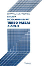 ISBN 9783528046361: Effektiv Programmieren mit Turbo Pascal 5.0/5.5