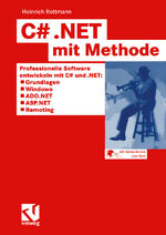 Heinrich Rottmann: C# .NET mit Methode Heinrich Rottmann: C# .NET mit Methode