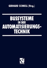 ISBN 9783528065690: Bussysteme in der Automatisierungstechnik