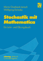 ISBN 9783528069216: Stochastik mit Mathematica - Ein Lehr- und Übungsbuch