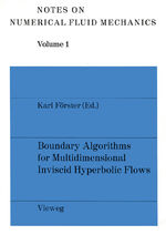 ISBN 9783528080754: Boundary Algorithms for Multidimensional Inviscid Hyperbolic Flows - a GAMM-Workshop