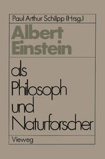 ISBN 9783528084271: Albert Einstein als Philosoph und Naturforscher