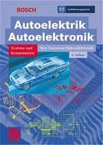 ISBN 9783528138721: Autoelektrik /Autoelektronik