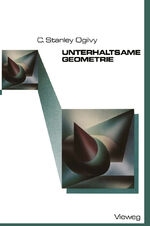 ISBN 9783528283148: Unterhaltsame Geometrie