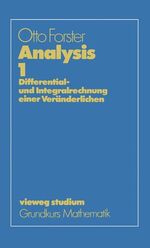 Analysis 1 – Differential- und Integralrechnung einer Veränderlichen