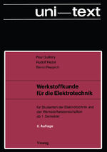 ISBN 9783528535087: Werkstoffkunde für die Elektrotechnik - für Studenten der Elektrotechnik und der Werkstoffwissenschaften ab 1. Semester