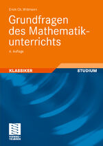 ISBN 9783528583323: Grundfragen des Mathematikunterrichts