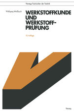 ISBN 9783528740191: Werkstoffkunde und Werkstoffprüfung