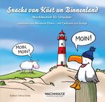 Snacks vun Küst un Binnenland – Norddeutsch für Urlauber