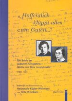 ISBN 9783529061455: "Hoffentlich klappt alles zum Guten...":. [Neubuch] Die Briefe der jüdischen Schwestern Bertha und Dora Lexandrowitz (1939-1941)/ Quellen und Studien zur Geschichte der jüdischen Bevölkerung Schleswig-Holstein