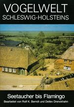 ISBN 9783529073014: Vogelwelt Schleswig-Holsteins / Seetaucher bis Flamingo